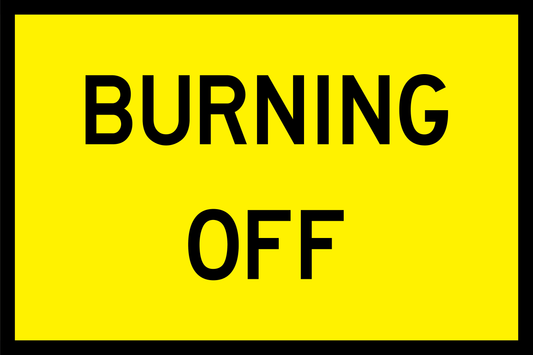 Retro Yellow sign with black text 'BURNING OFF' on a Retro yellow background