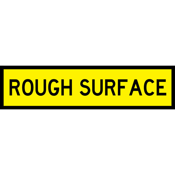 Rough Surface (Tm3-7_b) Multi-Message Sign