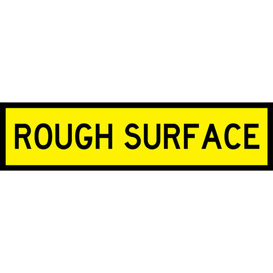 Rough Surface (Tm3-7_b) Multi-Message Sign