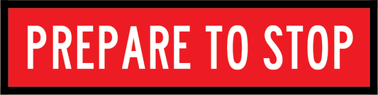 Prepare To Stop (Tm1-18_b) Multi-Message Sign
