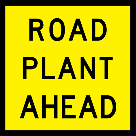 Road Plant Ahead (Tm1-3-1_a) Multi-Message Sign