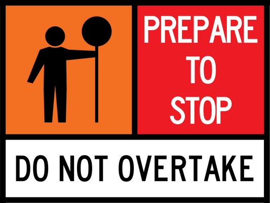 Traffic Controller Multi Message Sign (TC1257) with Prepare To Stop and Do Not Overtake
