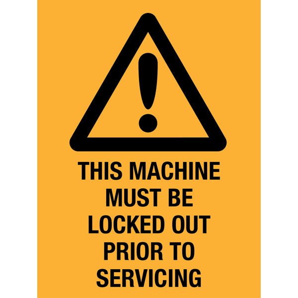Reflective Roll Up Warning & Caution Safety Signs – Machine Must Be Locked Out Prior To Servicing – | Workplace Hazard & Industrial Safety Signs