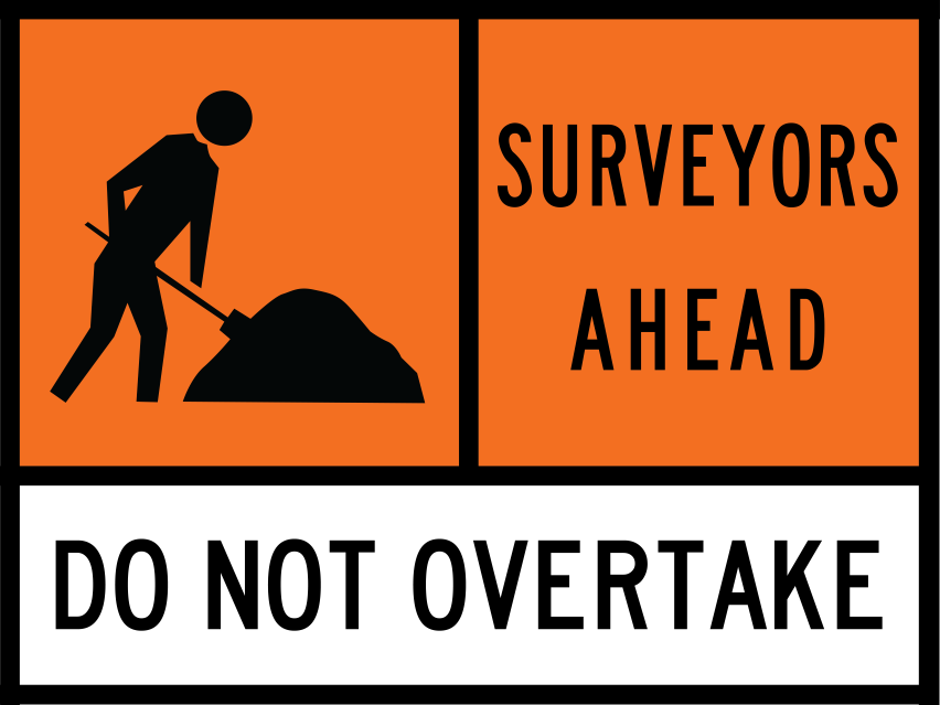 Workman Ahead (TC1332) with Surveyors Ahead (TC1312) and Do Not Overtake (TC1174) Multi Message Traffic Control Sign - Queensland