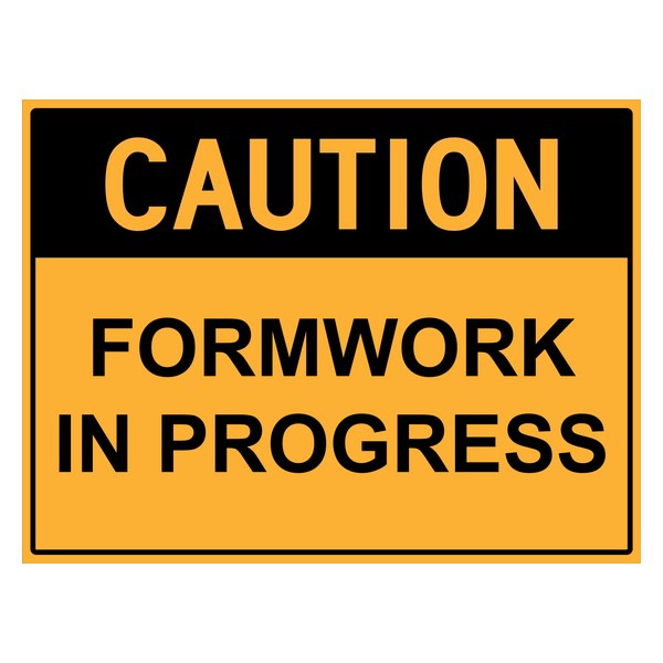 Reflective Roll Up Warning & Caution Safety Signs - Caution Formwork In Progress - Workplace Hazard & Industrial Safety Signs